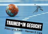 PSG Lyss Zwöi sucht Trainer*in